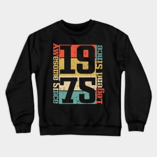 Awesome Since 1975. 45th Birthday Gift Idea Crewneck Sweatshirt